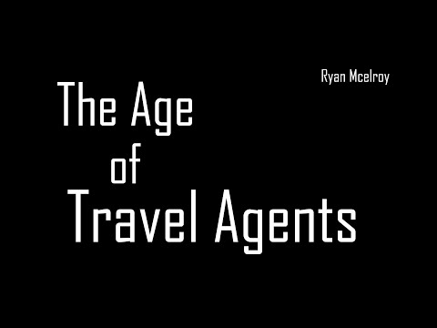 Age of Travel Agents - Needed Now More Than Ever